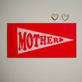 Mother Pennant - Greeting Card